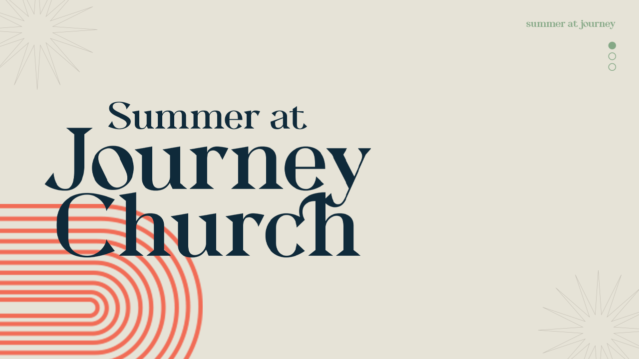 Summer at Journey Church