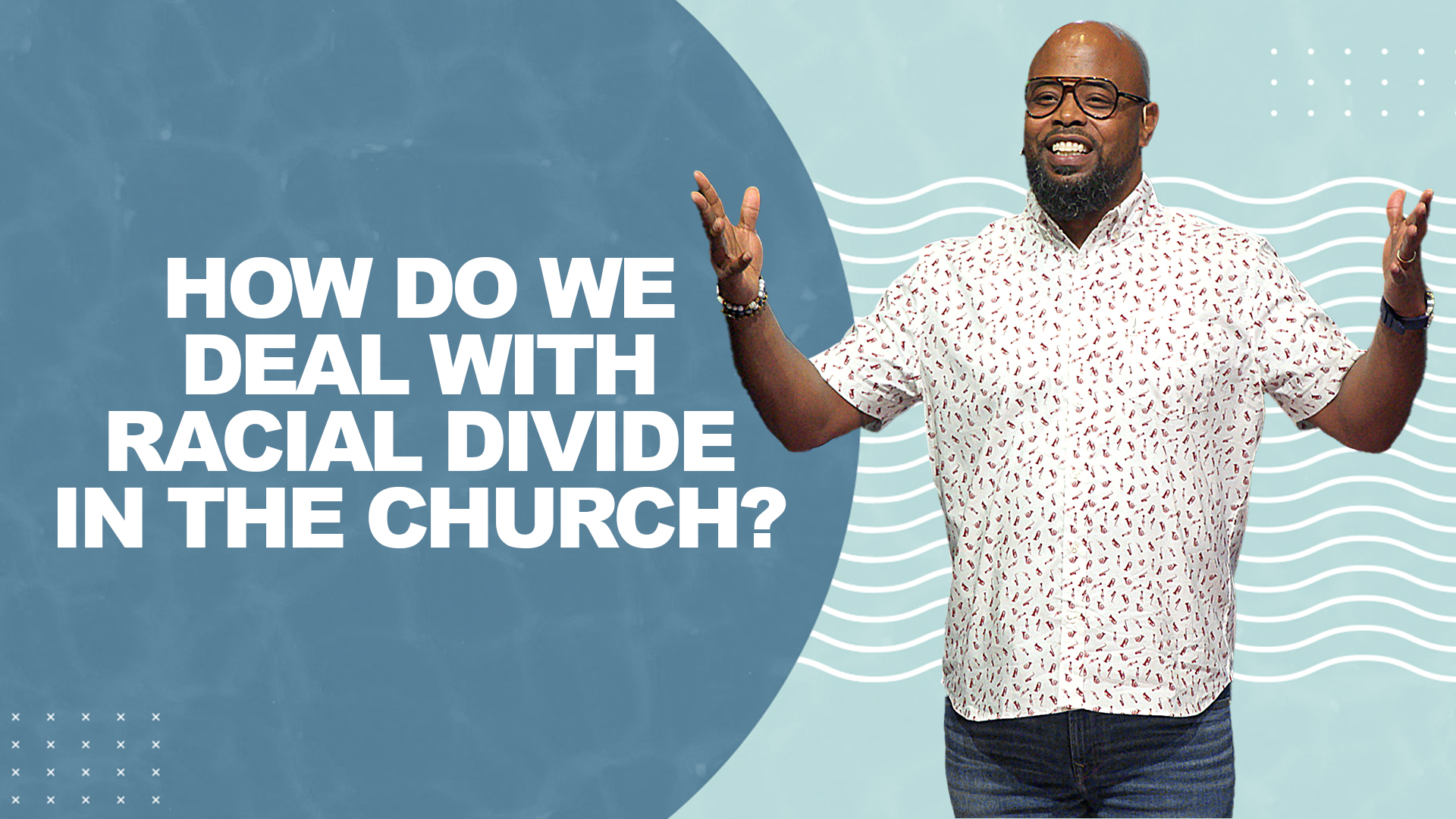 How Do We Deal With Racial Divide in the Church?